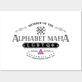 MEMBER OF THE ALPHABET MAFIA Posters and Art